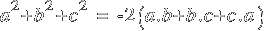 a^2 + b^2 + c^2 ~=~  - 2(a.b + b.c + c.a)