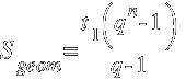 S_geom = { t_1 (q^n - 1) }/{ q - 1 }