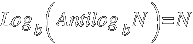 Log _b (Antilog _b N) = N